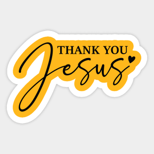 Thank you Jesus Sticker